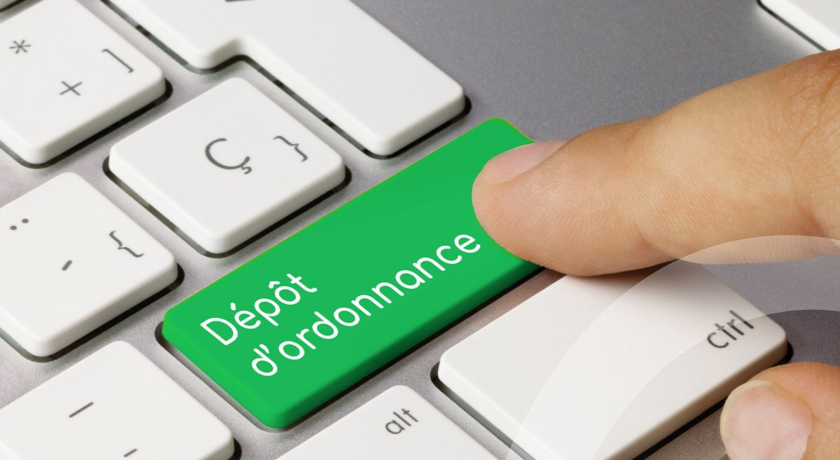 <span>Dépôt</span> d'ordonnance